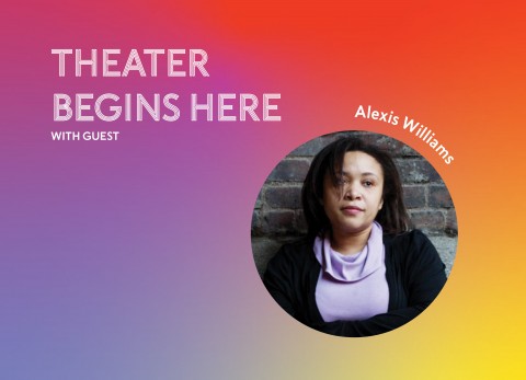 TEXT: Playwrights' Center, Theater Begins Here with photo of Alexis Williams, a black woman wearing a black and purple dress standing in front of a brick background