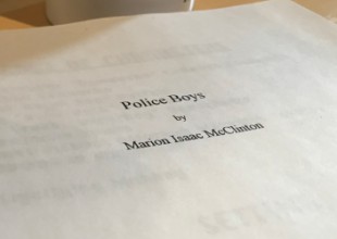 Picture of the cover page of the script for POLICE BOYS by Marion McClinton
